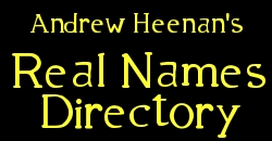 Andrew Heenan's Real names Directory